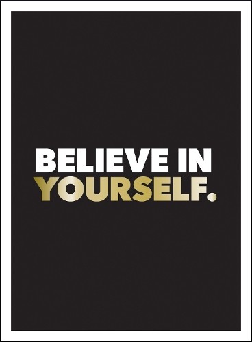 Believe in Yourself: Positive Quotes and Affirmations for a Mo . - Image 2