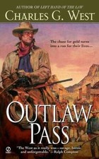 Outlaw Pass - 0451234952, paperback, Charles G West