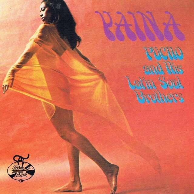 PUCHO & HIS LATIN SOUL BROTHERS YAINA GROOVE TIME GTR10001 US 