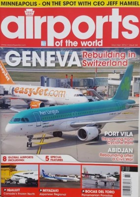 Airports of the World March April 2016 Issue 64 Geneva FREE SHIPPING CB