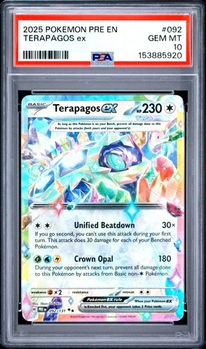 2025 POKEMON PRE EN-PRISMATIC EVOLUTIONS #092 TERAPAGOS EX PSA 10