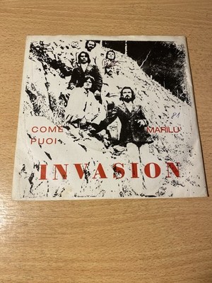 7'' INVASION * Come puoi / Marilu (ITALO) FUNK ROCK BEAT RARE GERMAN PRESS