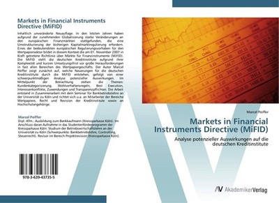 Markets in Financial Instruments Directive (MiFID) Marcel Peiffer