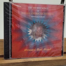New Sealed Howard Bad Hand Sacred Songs Of Native American Healing: Songs CD 