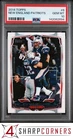 2014 TOPPS #6 TOM BRADY NEW ENGLAND PATRIOTS PSA 10
