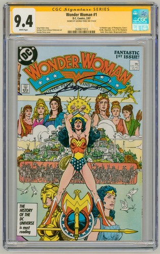 Wonder Woman #1 CGC SS 9.4 SIGNED George Perez Cover & Art Key Issue / DC Comics - Picture 1 of 2