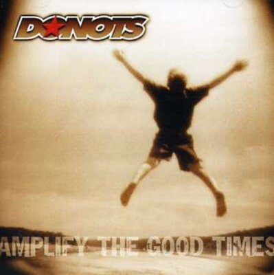 Donots Amplify the good times (2002, 17 tracks)  [CD]