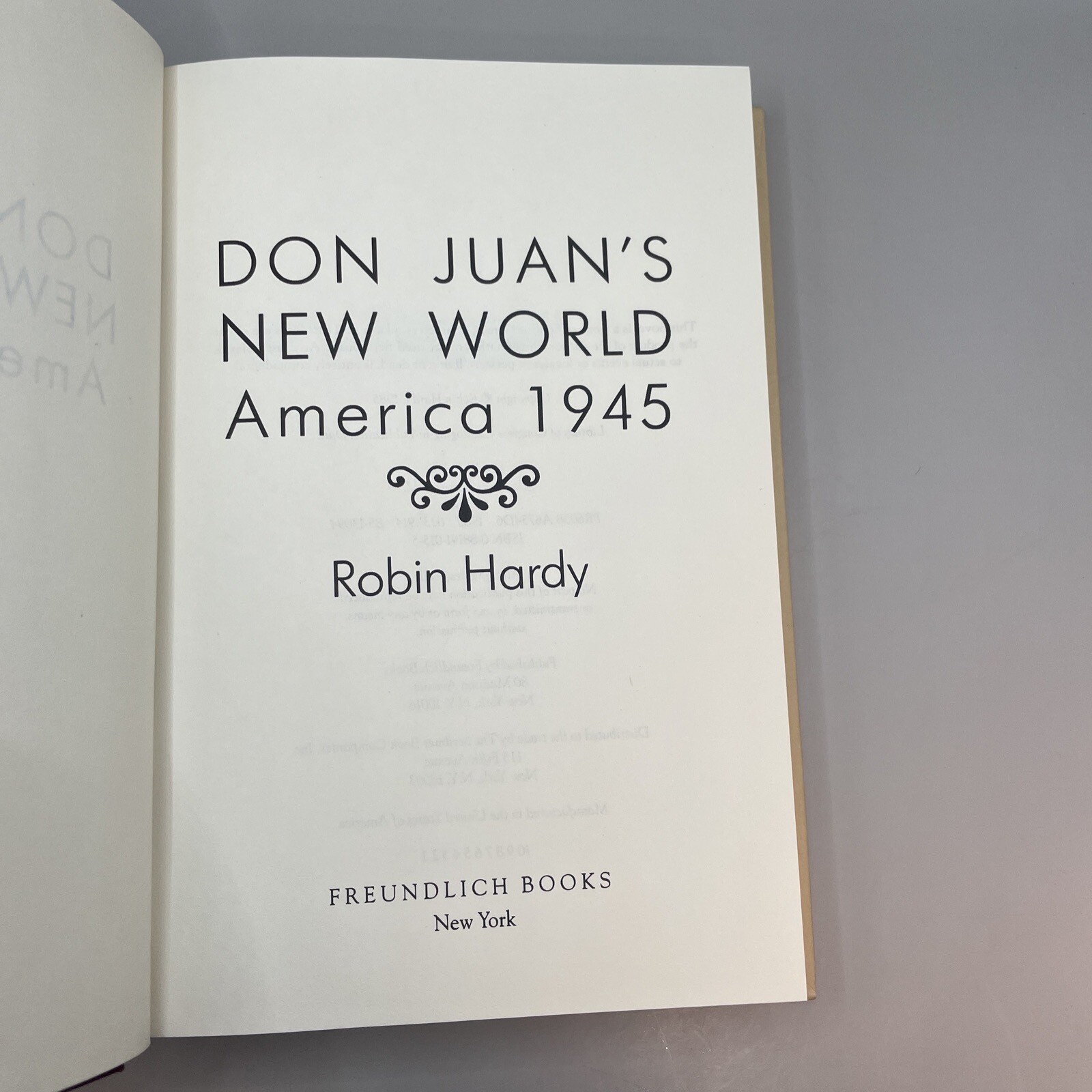 Don Juan's New World America By Harding 1945 First Edition 1st Print HC/DJ B1,2