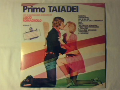 PRIMO TAIADEI LA SPETTACOLARE ORCHESTRA DI LISCIO ROMAGNOLO Vol. 3 lp COME NUOVO