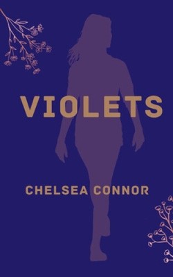 Violets by Chelsea Connor