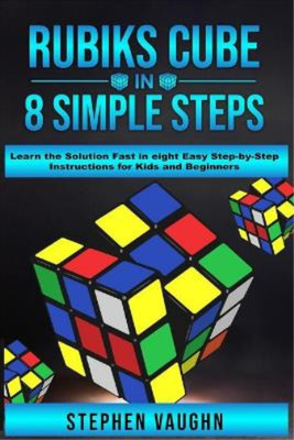 Stephen Vaughn Rubiks Cube In 8 Simple Steps - Learn The Solution  (Taschenbuch)