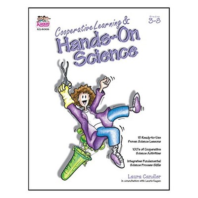 COOPERATIVE LEARNING & HANDS-ON SCIENCE, GRADES 3-8 By Laura Candler *BRAND NEW*