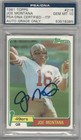 1981 Topps Joe Montana #216 PSA/DNA Auto Grade GEM MT 10 NFL QB GOAT SHARP