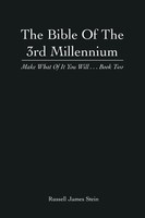 Russell James Stein | The Bible Of The 3Rd Millennium | Taschenbuch | Englisch