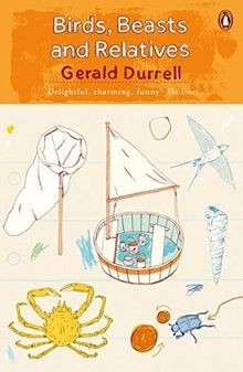 Birds, Beasts and Relatives: The Corfu Trilogy 2 ... | Buch | Zustand akzeptabel