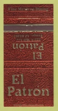 Matchbook Cover - El Patron Mexican Restaurant Tempe AZ 30 Strike