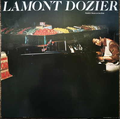Lamont Dozier   Peddlin' Music On The Side LP 1977 EX (cleaned)/VG+