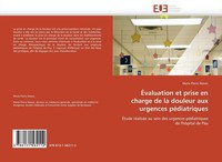 ÉValuation Et Prise En Charge De La Douleur Aux Urgences PéDiatriques Marie-Pier
