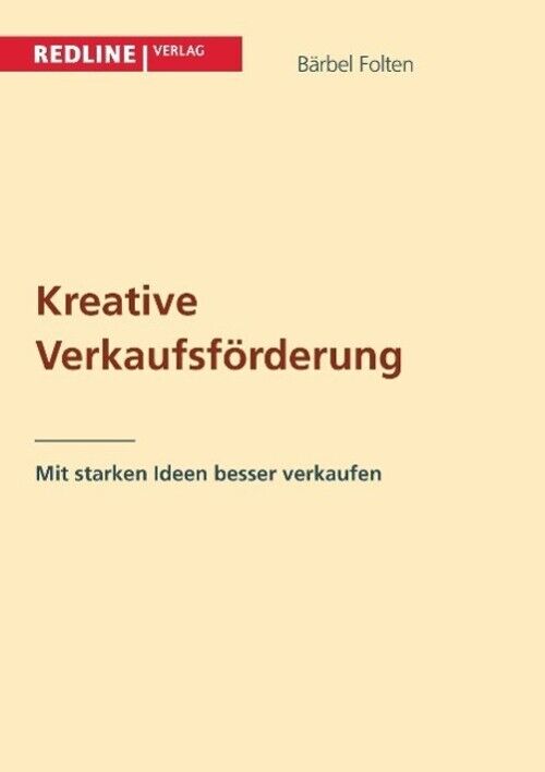Thumbnail - Kreative Verkaufsförderung Bärbel Folten Taschenbuch Paperback 238 S.