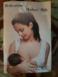 Pre-Owned Medications & Mothers' Milk 2014 Book