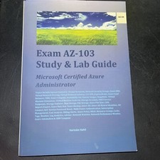 Microsoft Certified Azure Administrator Exam AZ 103 Study  Lab Guide Oct 20 NEW