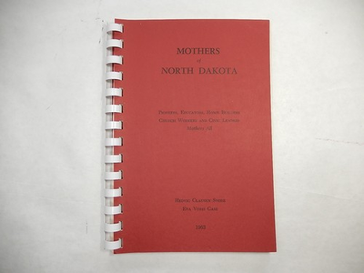 #ad Mothers of North Dakota by Hedvic Svore and Eva Case 1963 SIGNED PB $29.95
