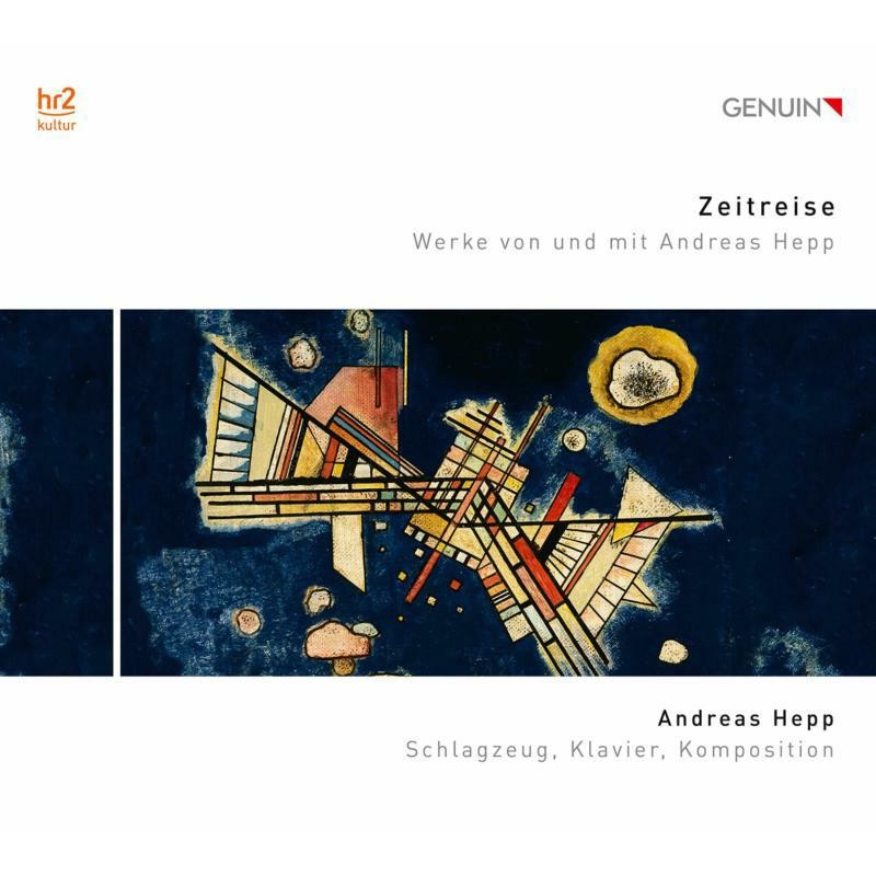 GEN20687 Andreas Hepp Zeitreise: Works By and With Andreas Hepp CD GEN20687 NEW