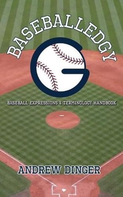 Andrew Dinger Baseballedgy (Taschenbuch)