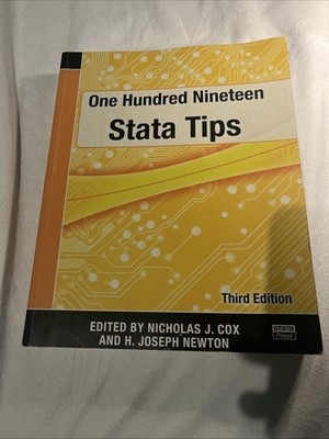 One Hundred Nineteen Stata Tips, Third Edition by Cox, Nicholas J. [Paperback]