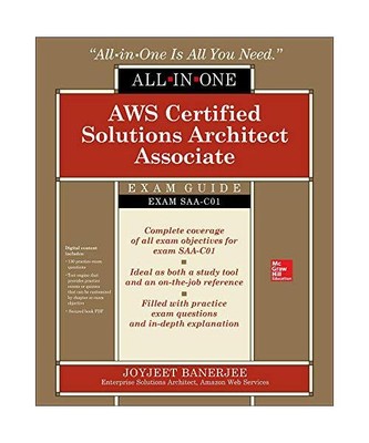 Aws Certified Solutions Architect Associate All-In-One Exam Guide (Exam Saa-C01)