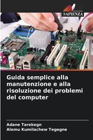 Adane Tarekegn (U. A.) | Guida Semplice Alla Manutenzione E Alla Risoluzione...