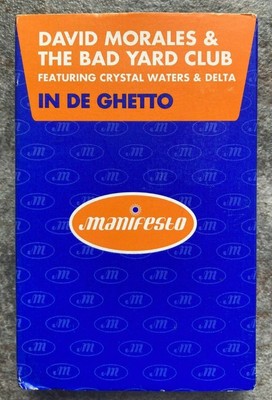 David Morales & The Bad Yard Club In De Ghetto Cassette Single Tested & Working