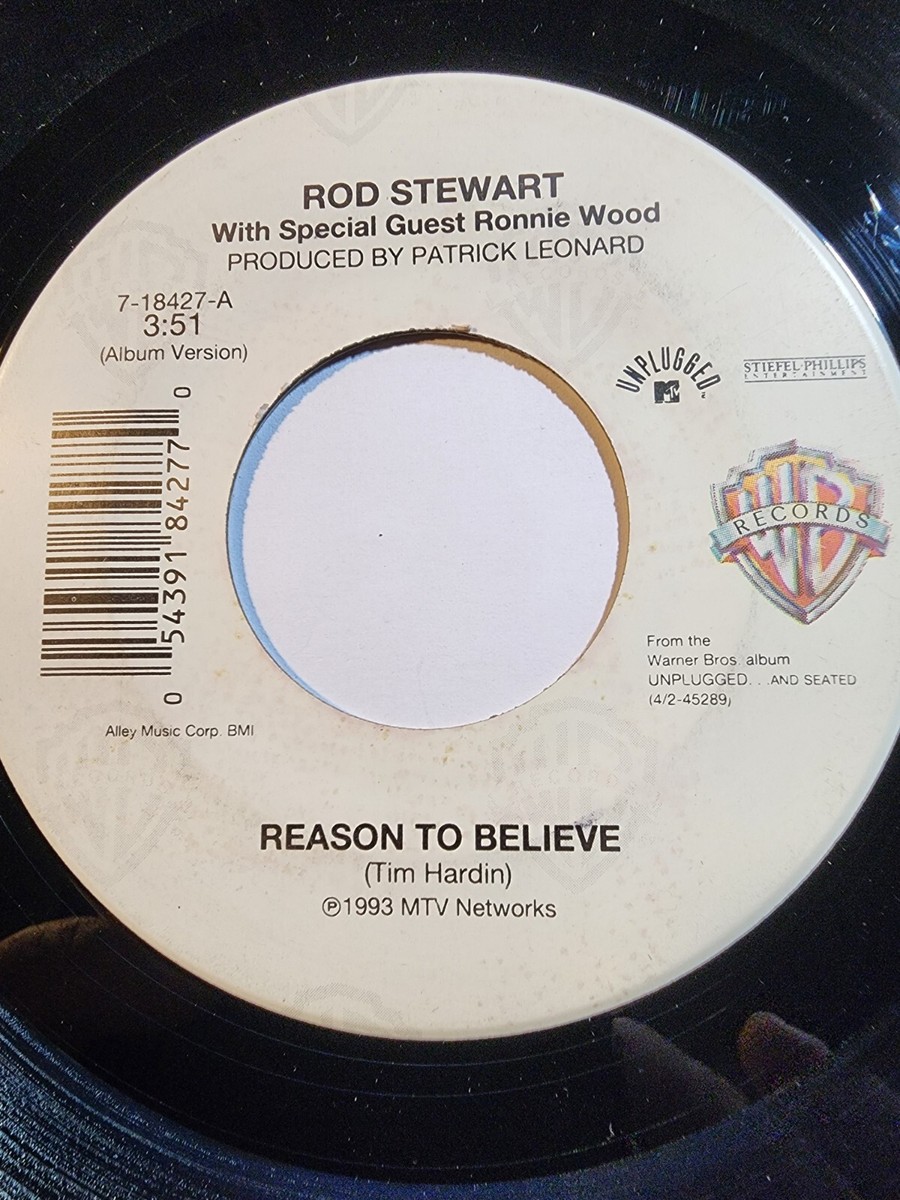 ROD STEWART -REASON TO BELIEVE / IT'S ALL OVER NOW 45 7