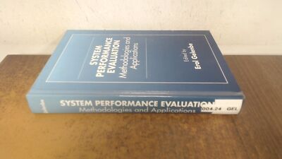 System Performance Evaluation: Methodologies and Applications, Ge