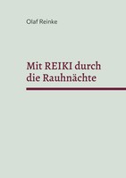 Mit Reiki Durch Die RauhnäChte | Seminare VI | Olaf Reinke | Deutsch | Buch