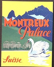 Montreux Palace Hotel Switzerland 3.25 x 4.25" Vintage Luggage Label Swan Alps