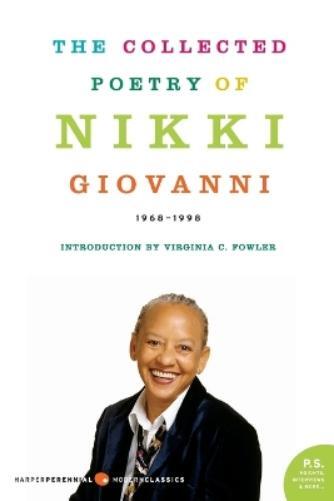 Nikki Giovanni Collected Poetry of Nikki Giovanni (Tascabile)