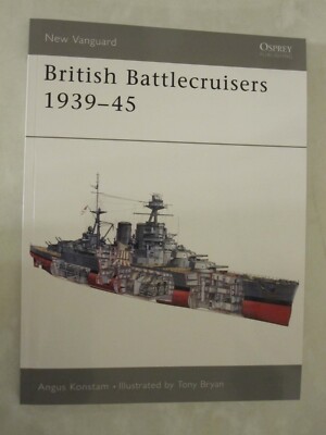 Osprey New Vanguard 88: British Battlecruisers 1939-45 by Angus Konstam