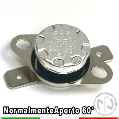 Interruttore Termico 60°C gradi Normalmente APERTO Termostato sensore KSD301