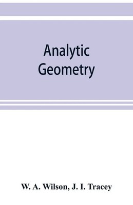 W. A. Wilson (u. a.) | Analytic geometry | Taschenbuch | Englisch (2019)