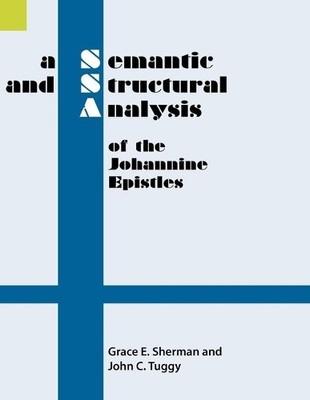 Grace E Sherman A Semantic and Structural Analysis of th (Paperback) (UK IMPORT)