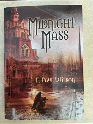 Midnight Mass by F. Paul Wilson (2005, HC) Cemetery Publications 1st Edition