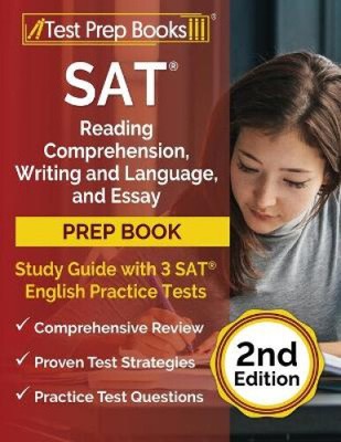 SAT Leseverstehen, Schreiben und Sprache und Essay Vorbereitungsbuch: Lernen