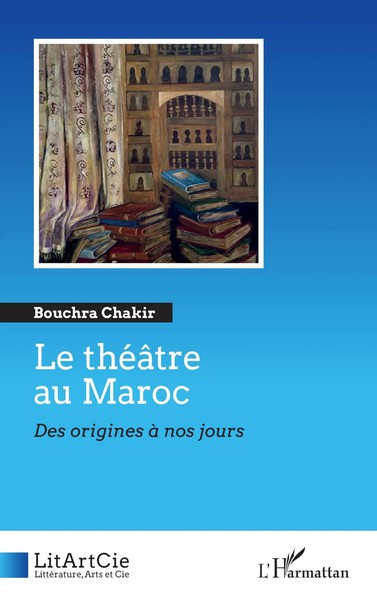 Bouchra Chakir | Le ThéâTre Au Maroc | Taschenbuch | FranzöSisch (2025)-image
