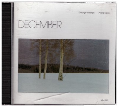 december - George Winston piano solos [CD] 1982 Windham hill Records