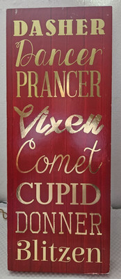 Dasher Dancer Prancer Vixen Comet Cupid Donner & Blitzen Wooden Decor
