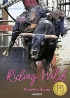 Michelle L. Brown - Riding Wild - Hardback - G245Z
