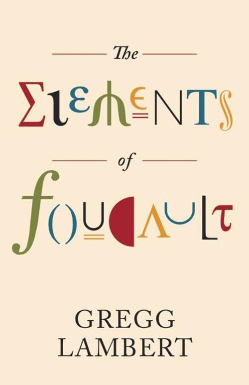 Thumbnail - The Elements Of Foucault | Gregg Lambert | Englisch | Taschenbuch |