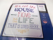 Janlynn LIFE SAVED Not House but Life in House Stamped Embroidery Kit 8" x 10"