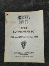 1962 Mercury Comet Shop Service Manual Supplement Original 1962 Mercury Comet Shop Service Manual Supplement Original